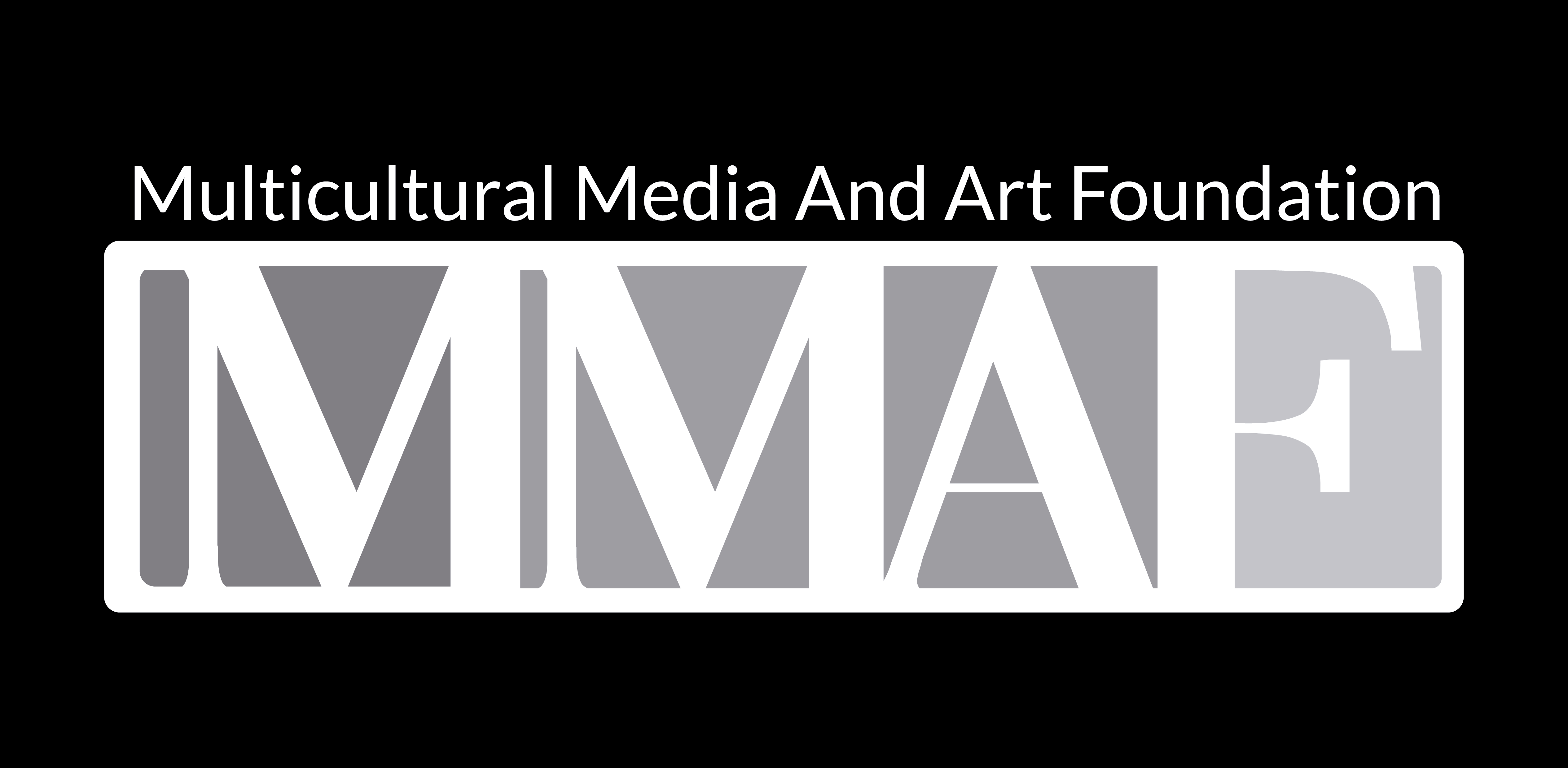 Multicultural Media and Art Foundation